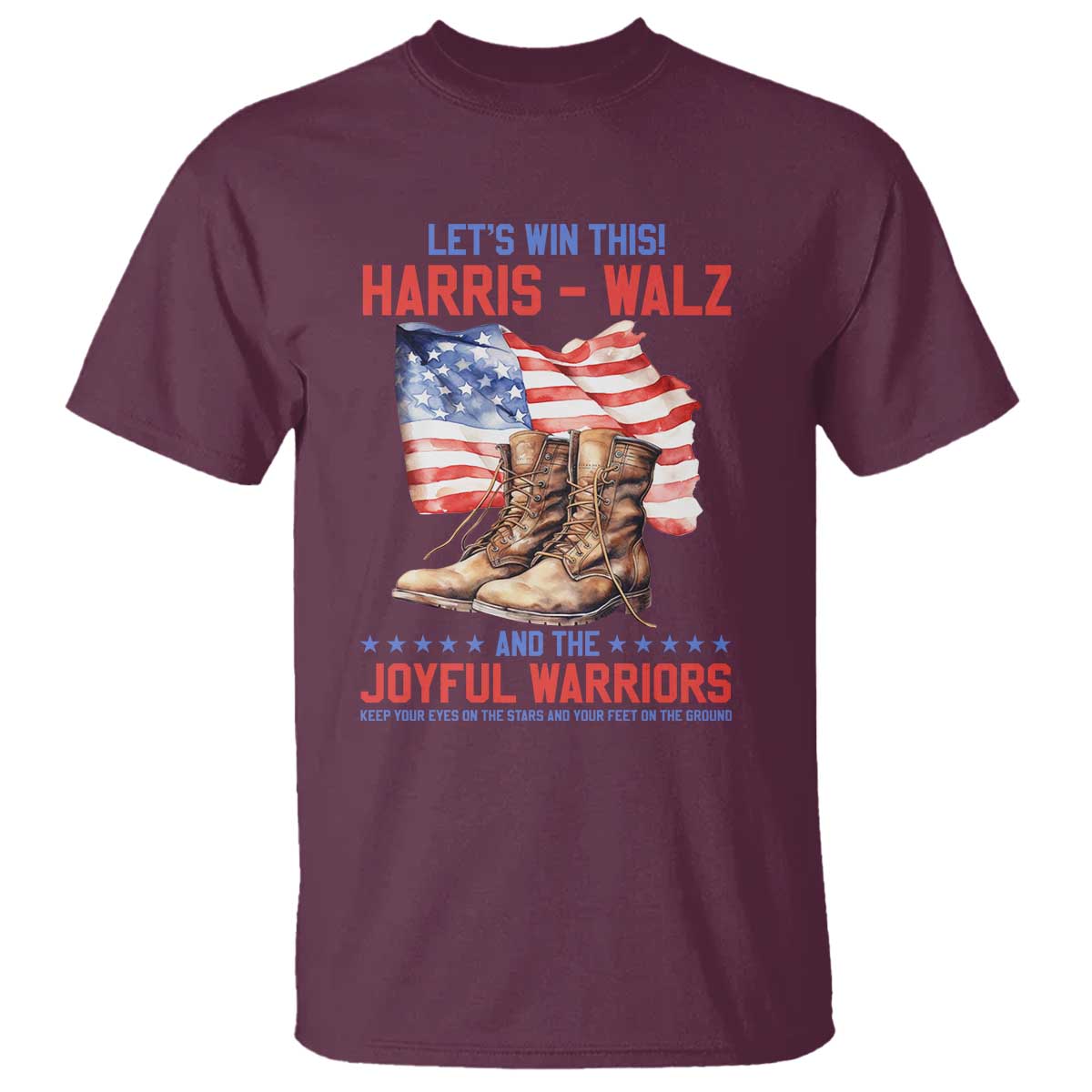 Harris Walz T Shirt Let's Win This And The Joyful Warriors American Flag - Wonder Print Shop