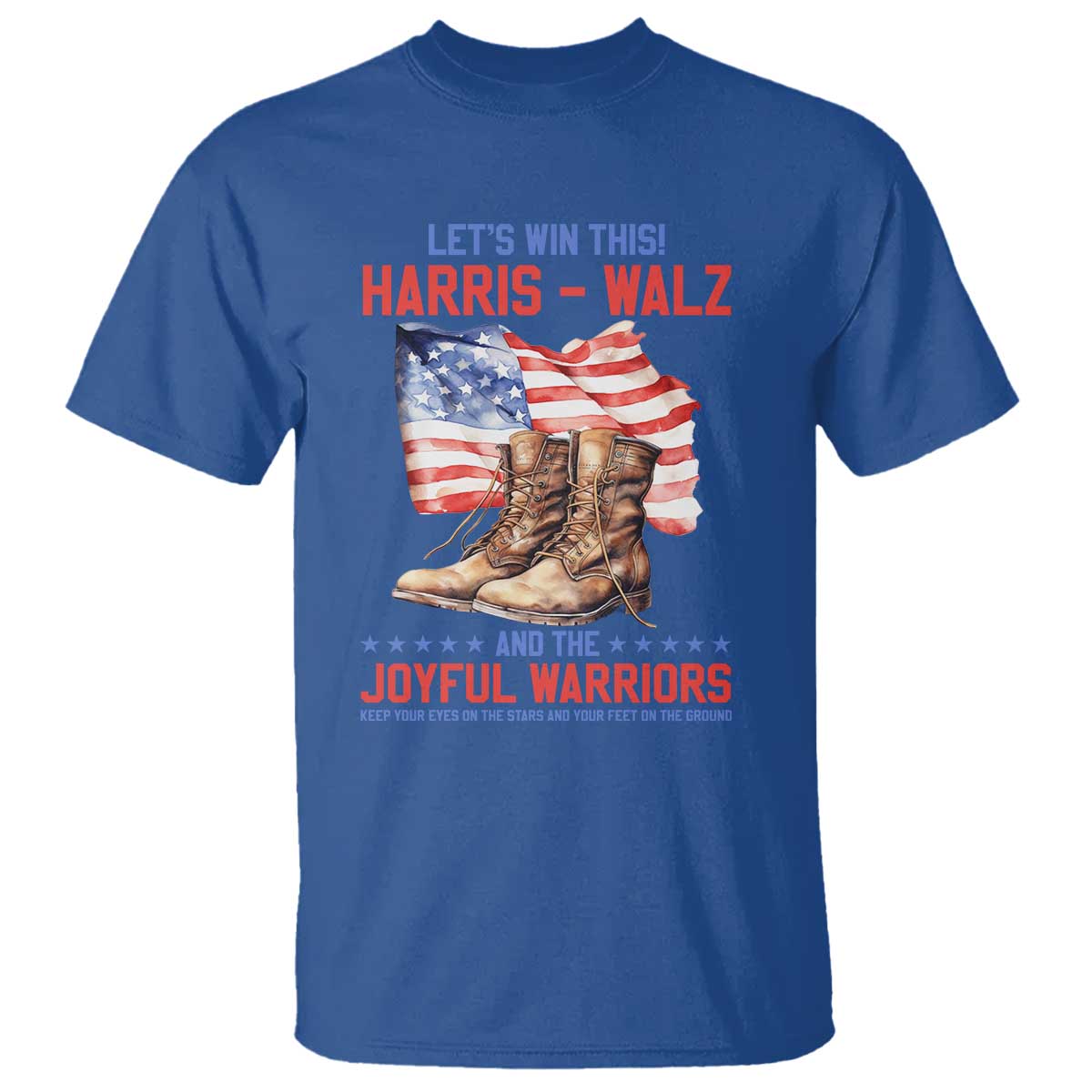 Harris Walz T Shirt Let's Win This And The Joyful Warriors American Flag - Wonder Print Shop