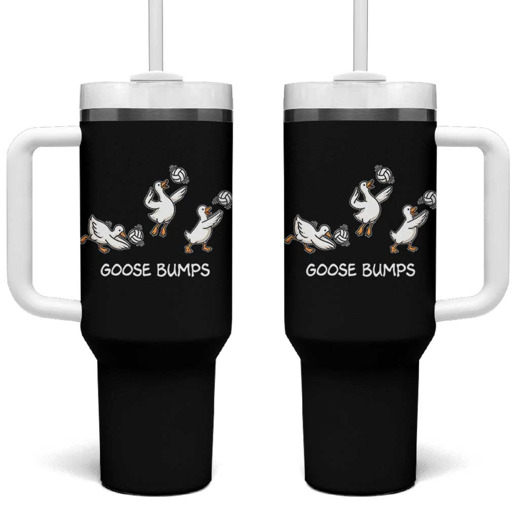 Goose Bumps Funny Volleyball Tumbler With Handle Goose Sports Humor