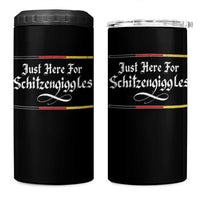 Just Here For Schitzengiggles Funny Oktoberfest 4 in 1 Can Cooler Tumbler German Beer Festival Humor