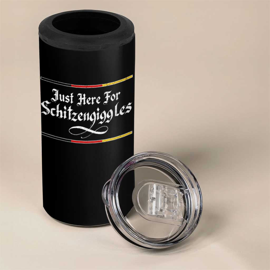 Just Here For Schitzengiggles Funny Oktoberfest 4 in 1 Can Cooler Tumbler German Beer Festival Humor