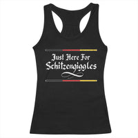 Just Here For Schitzengiggles Funny Oktoberfest Racerback Tank Top German Beer Festival Humor