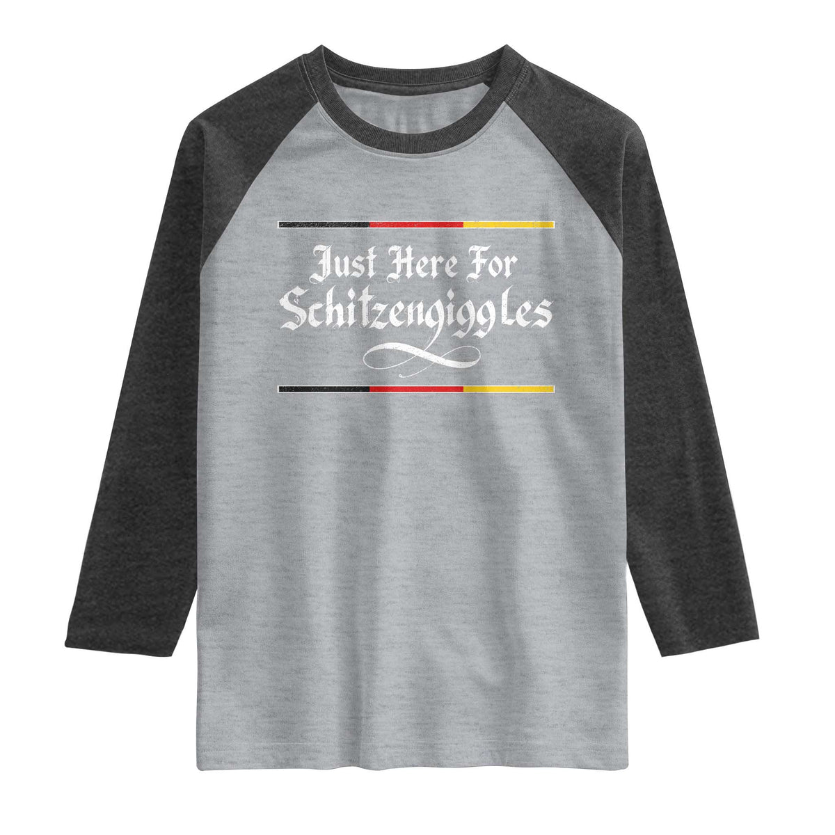 Just Here For Schitzengiggles Funny Oktoberfest Raglan Shirt German Beer Festival Humor