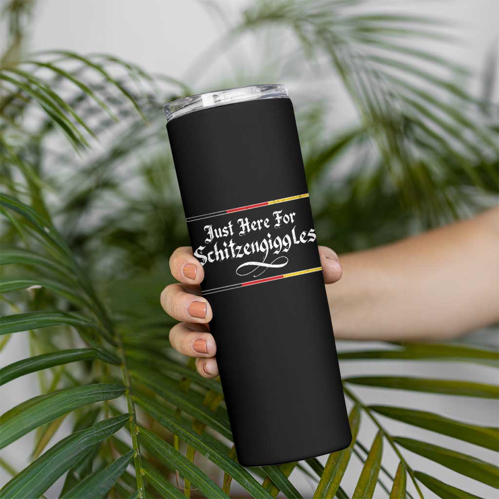 Just Here For Schitzengiggles Funny Oktoberfest Skinny Tumbler German Beer Festival Humor