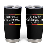 Just Here For Schitzengiggles Funny Oktoberfest Tumbler Cup German Beer Festival Humor