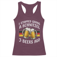 Funny Oktoberfest Beer Drinking Racerback Tank Top I Stopped Giving A Schnitzel 3 Beers Ago