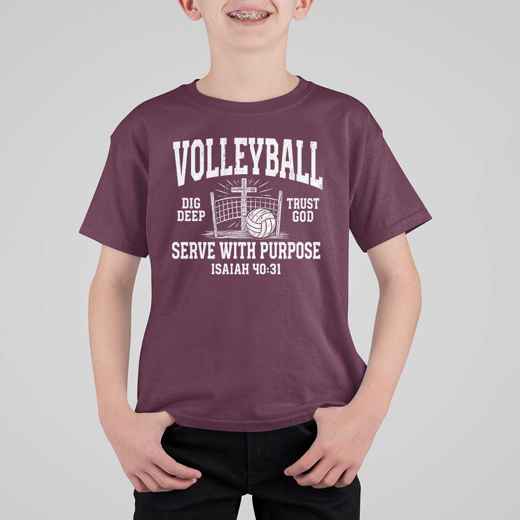 Christian Volleyball Dig Deep Trust God Serve With Purpose T Shirt For Kid Isaiah 40:31 Bible Verse Faith Sport