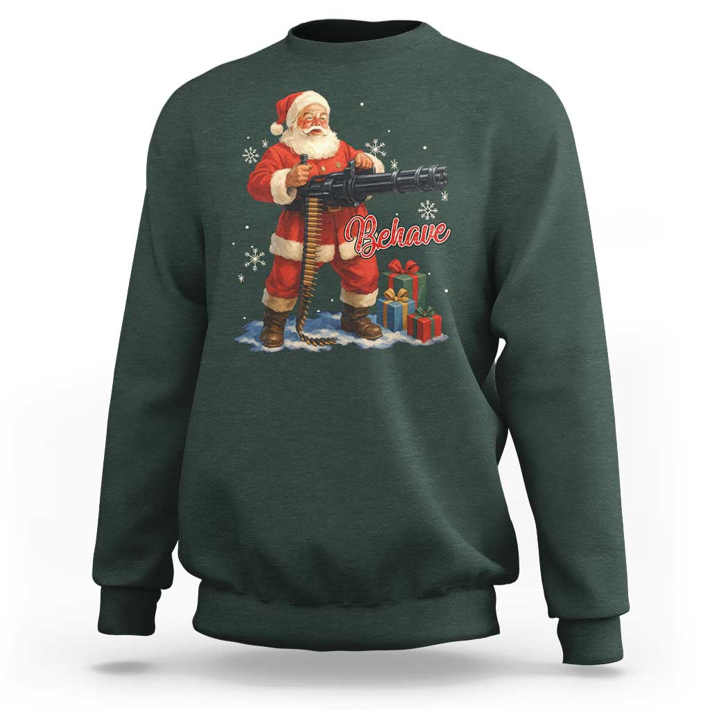 Christmas Santa Machine Gun Sweatshirt Behave Xmas Gun Lover - Wonder Print Shop