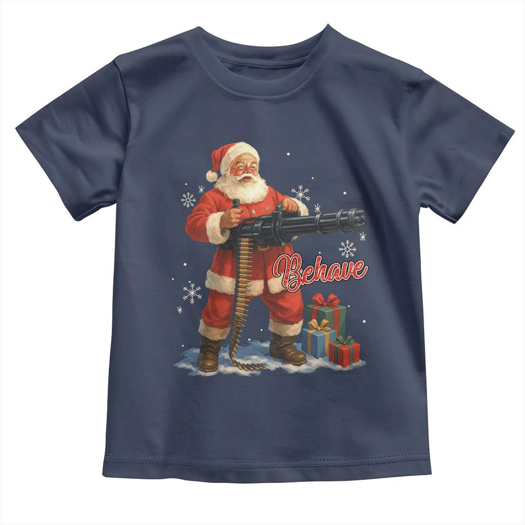 Christmas Santa Machine Gun Toddler T Shirt Behave Xmas Gun Lover - Wonder Print Shop