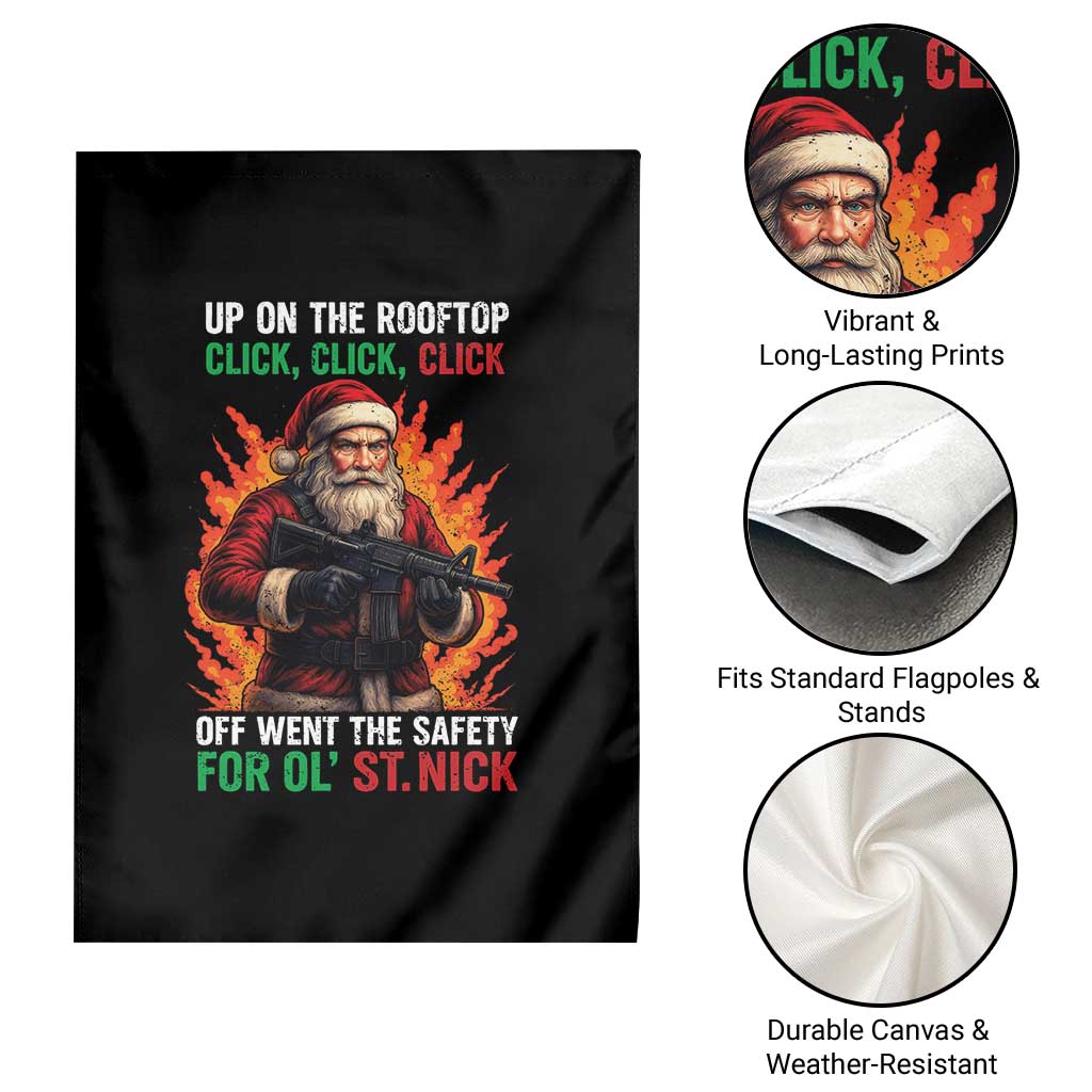 Funny Gun Christmas Garden Flag Up On The Rooftop Click Click Off Went The Safety For Ol St Nick - Wonder Print Shop