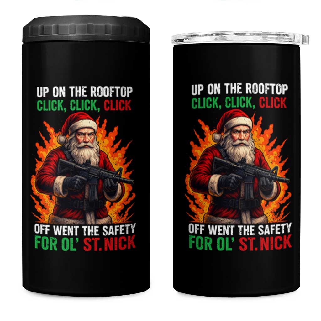 Funny Gun Christmas 4 in 1 Can Cooler Tumbler Up On The Rooftop Click Click Off Went The Safety For Ol St Nick - Wonder Print Shop