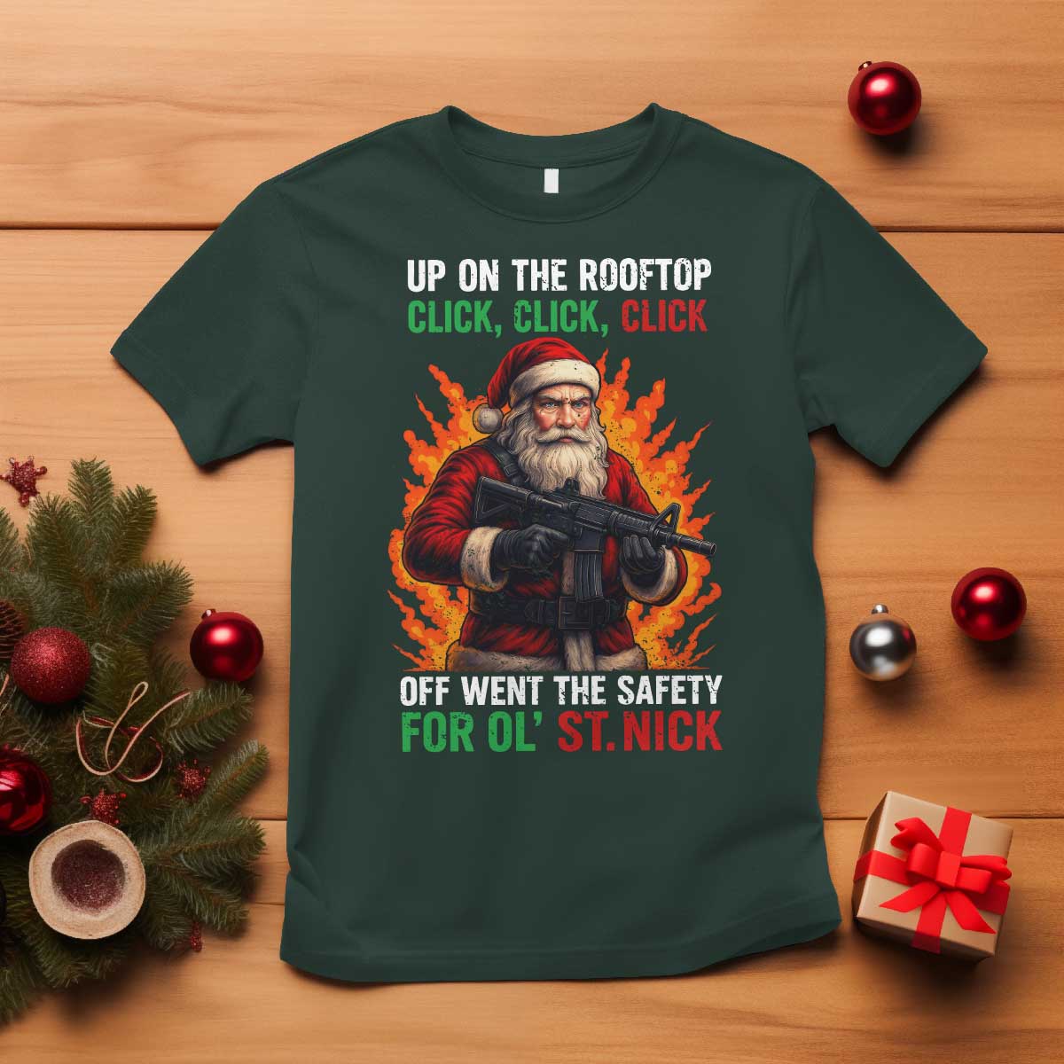 Funny Gun Christmas T Shirt Up On The Rooftop Click Click Off Went The Safety For Ol St Nick - Wonder Print Shop