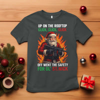 Funny Gun Christmas T Shirt Up On The Rooftop Click Click Off Went The Safety For Ol St Nick - Wonder Print Shop