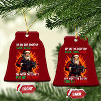 Funny Gun Christmas Ceramic Ornament Up On The Rooftop Click Click Off Went The Safety For Ol St Nick - Wonder Print Shop