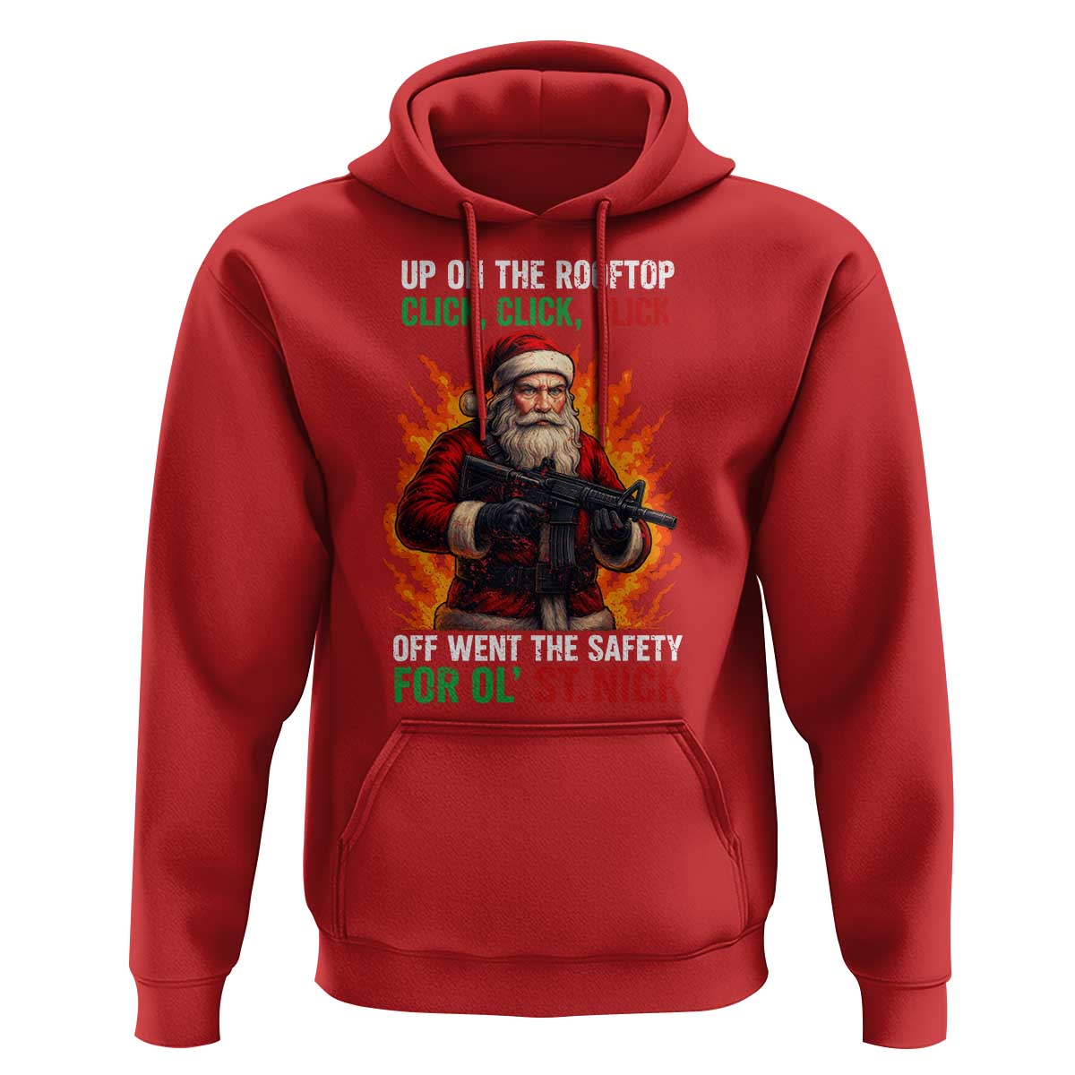 Funny Gun Christmas Hoodie Up On The Rooftop Click Click Off Went The Safety For Ol St Nick - Wonder Print Shop