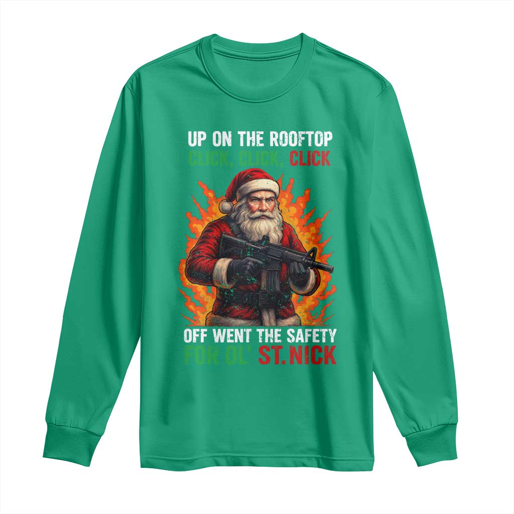 Funny Gun Christmas Long Sleeve Shirt Up On The Rooftop Click Click Off Went The Safety For Ol St Nick - Wonder Print Shop