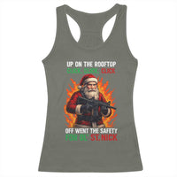 Funny Gun Christmas Racerback Tank Top Up On The Rooftop Click Click Off Went The Safety For Ol St Nick - Wonder Print Shop