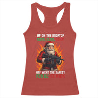 Funny Gun Christmas Racerback Tank Top Up On The Rooftop Click Click Off Went The Safety For Ol St Nick - Wonder Print Shop
