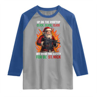 Funny Gun Christmas Raglan Shirt Up On The Rooftop Click Click Off Went The Safety For Ol St Nick - Wonder Print Shop