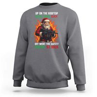 Funny Gun Christmas Sweatshirt Up On The Rooftop Click Click Off Went The Safety For Ol St Nick - Wonder Print Shop