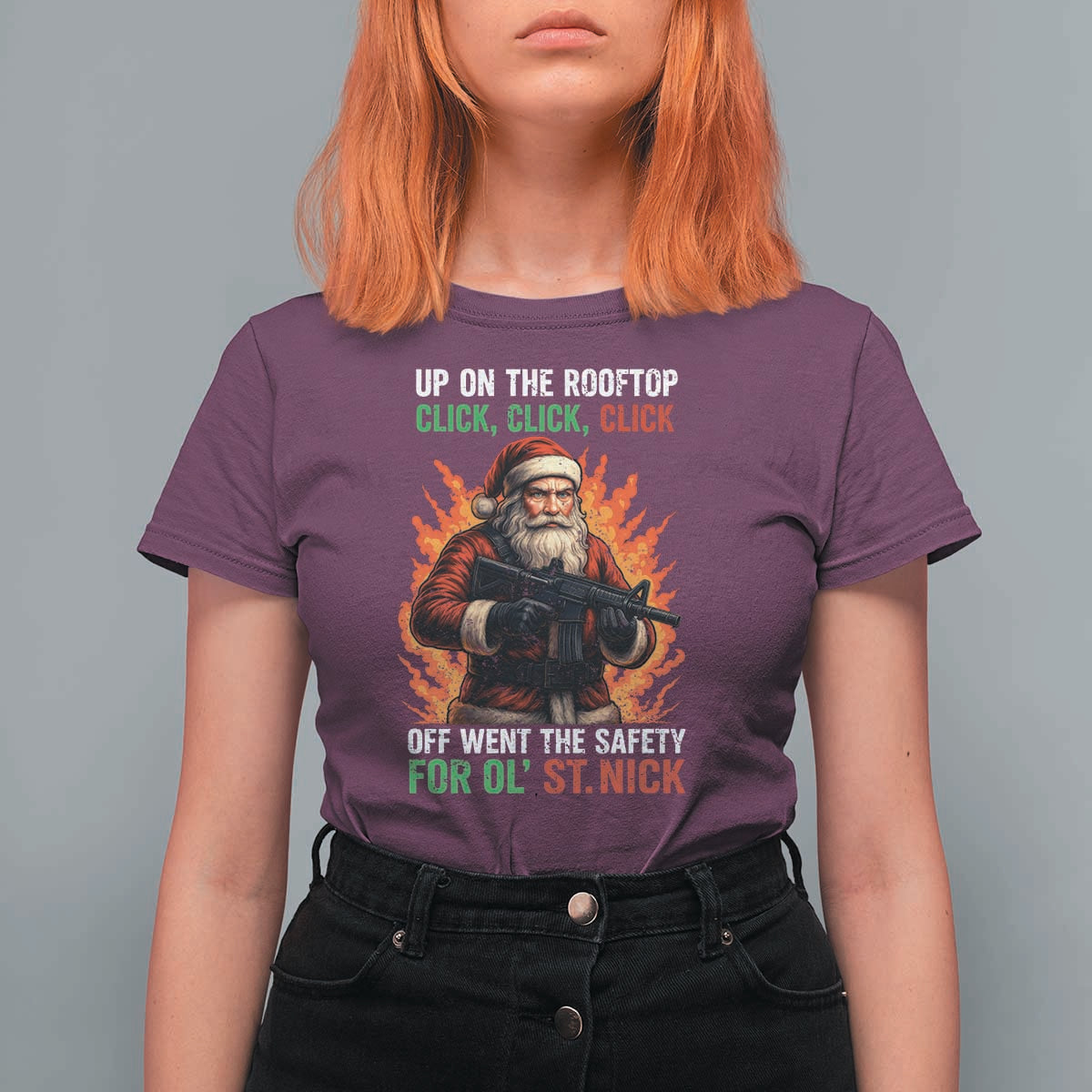 Funny Gun Christmas T Shirt For Women Up On The Rooftop Click Click Off Went The Safety For Ol St Nick - Wonder Print Shop