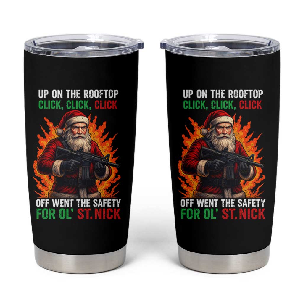Funny Gun Christmas Tumbler Cup Up On The Rooftop Click Click Off Went The Safety For Ol St Nick - Wonder Print Shop