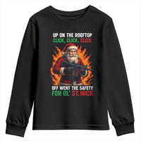 Funny Gun Christmas Youth Sweatshirt Up On The Rooftop Click Click Off Went The Safety For Ol St Nick - Wonder Print Shop