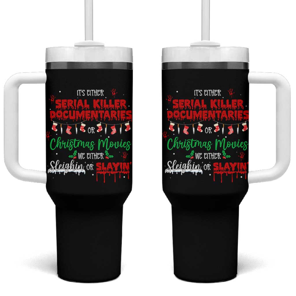Christmas Criminal Podcast Lover Tumbler With Handle It's Either Serial Killer Documentaries Or Christmas Movie - Wonder Print Shop