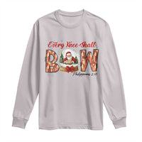 Every Knee Shall Bow Long Sleeve Shirt Santa Christmas Nativity Scene Bible Verse - Wonder Print Shop