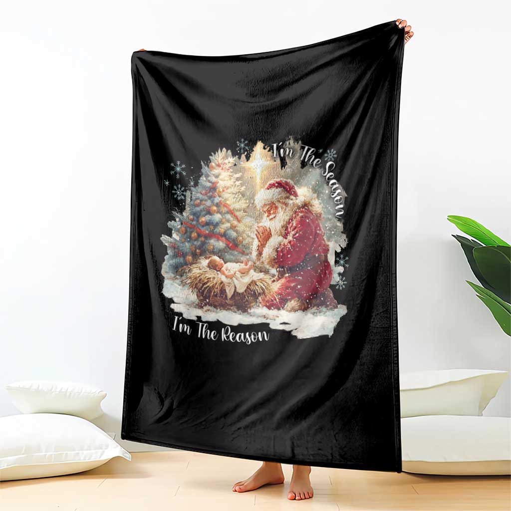 Christian Christmas Throw Blanket Jesus I Am The Reason Santa I Am The Season - Wonder Print Shop