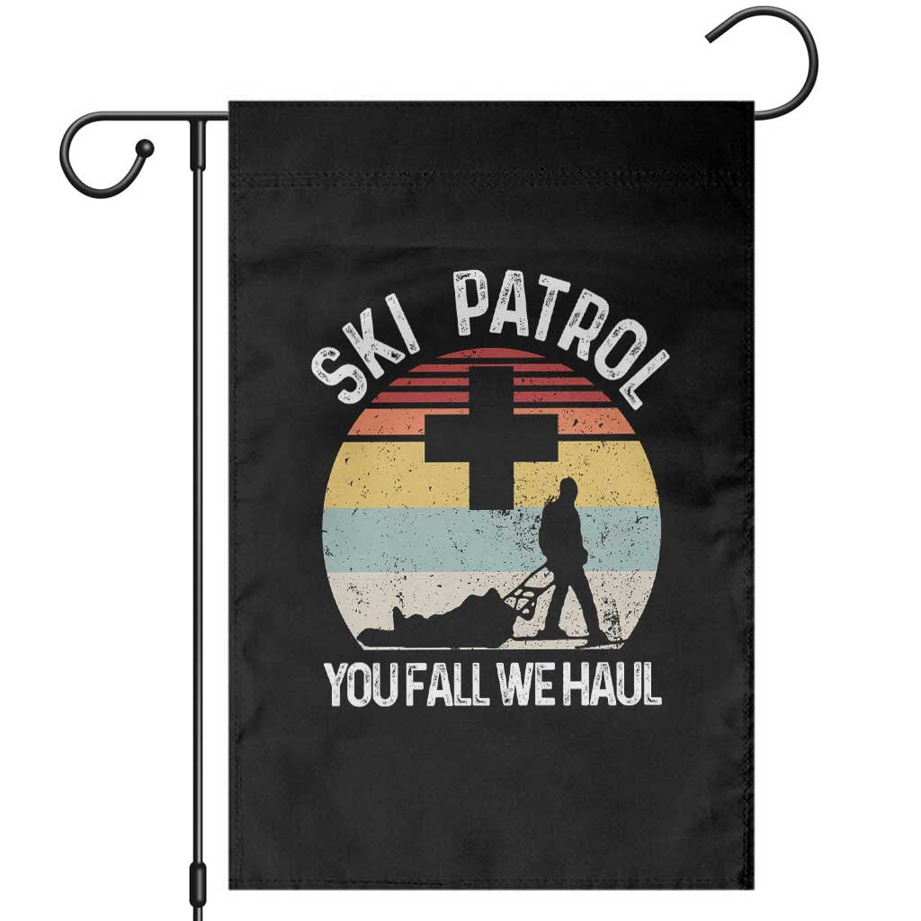 Ski Patrol You Fall We Haul Garden Flag Funny Skiing Skier Winter Sport - Wonder Print Shop