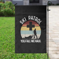 Ski Patrol You Fall We Haul Garden Flag Funny Skiing Skier Winter Sport - Wonder Print Shop