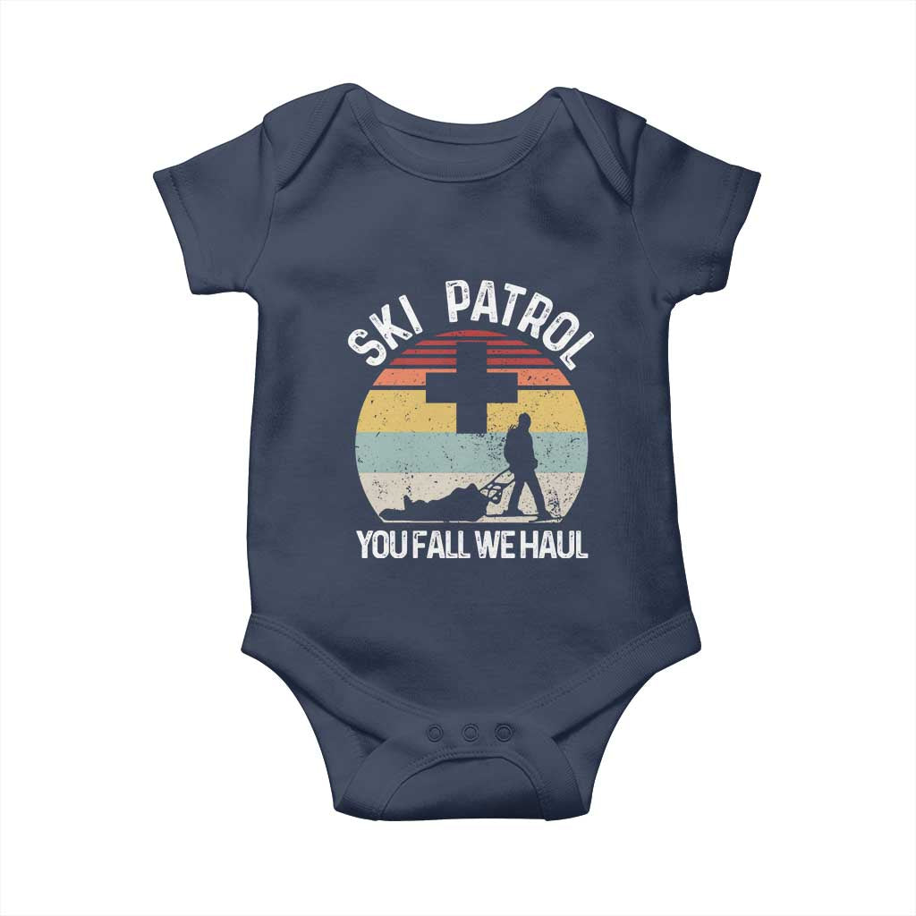 Ski Patrol You Fall We Haul Baby Onesie Funny Skiing Skier Winter Sport - Wonder Print Shop
