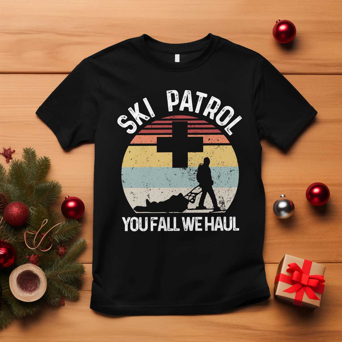 Ski Patrol You Fall We Haul T Shirt Funny Skiing Skier Winter Sport - Wonder Print Shop