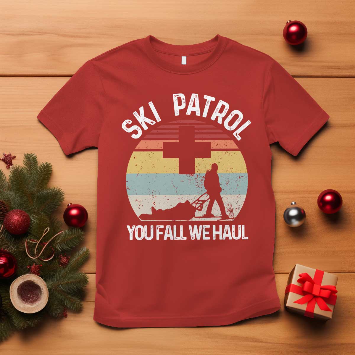 Ski Patrol You Fall We Haul T Shirt Funny Skiing Skier Winter Sport - Wonder Print Shop