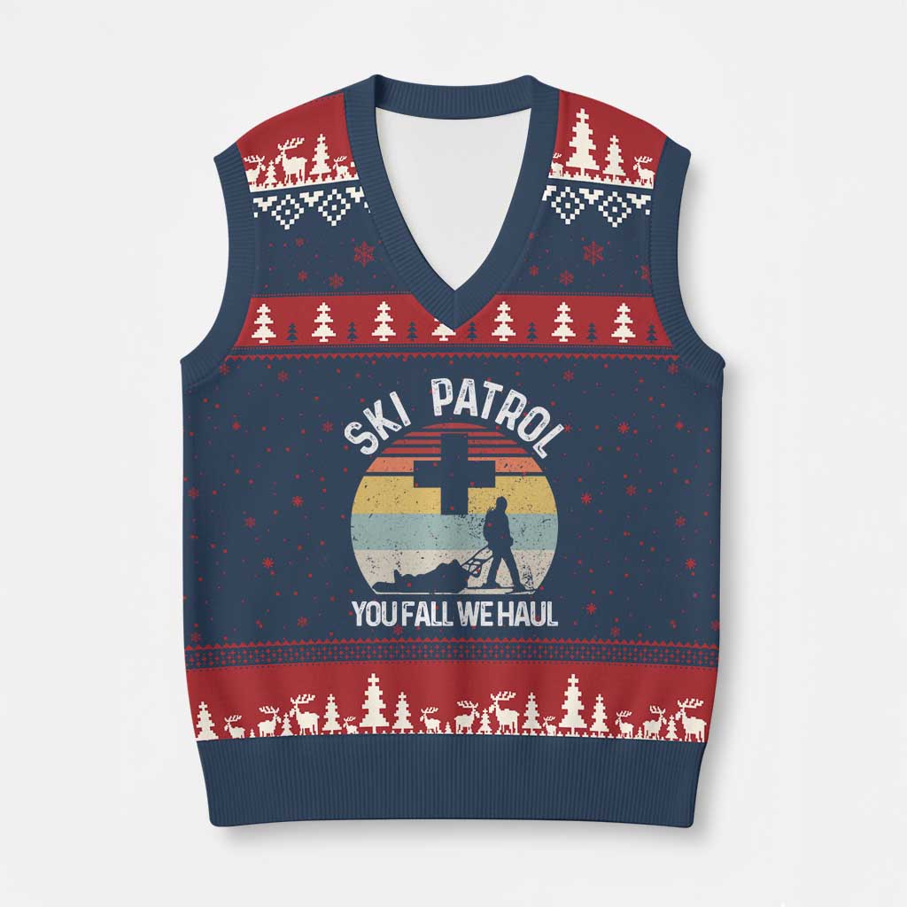 Ski Patrol You Fall We Haul V-Neck Knit Sweater Vest Funny Skiing Skier Winter Sport - Wonder Print Shop
