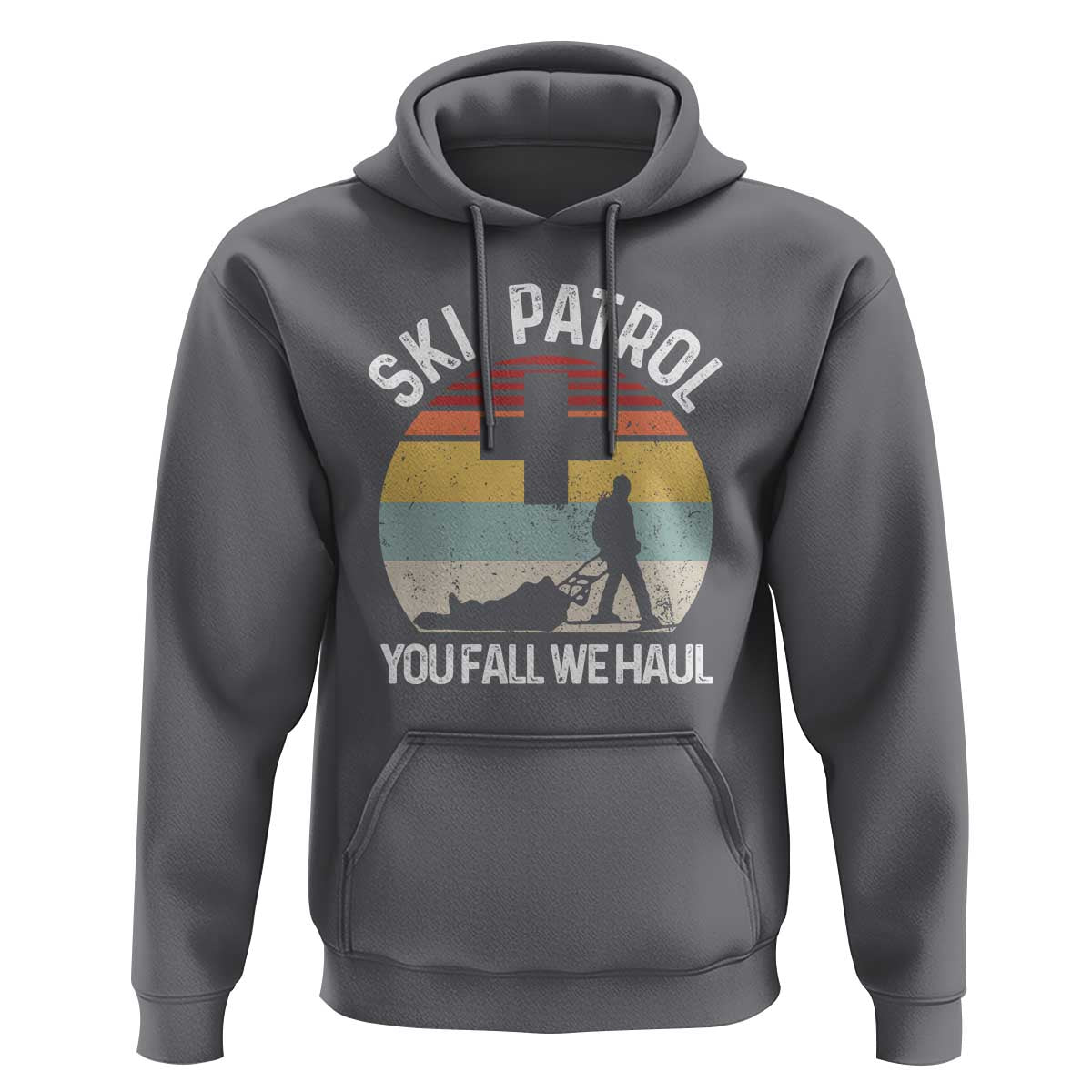 Ski Patrol You Fall We Haul Hoodie Funny Skiing Skier Winter Sport - Wonder Print Shop