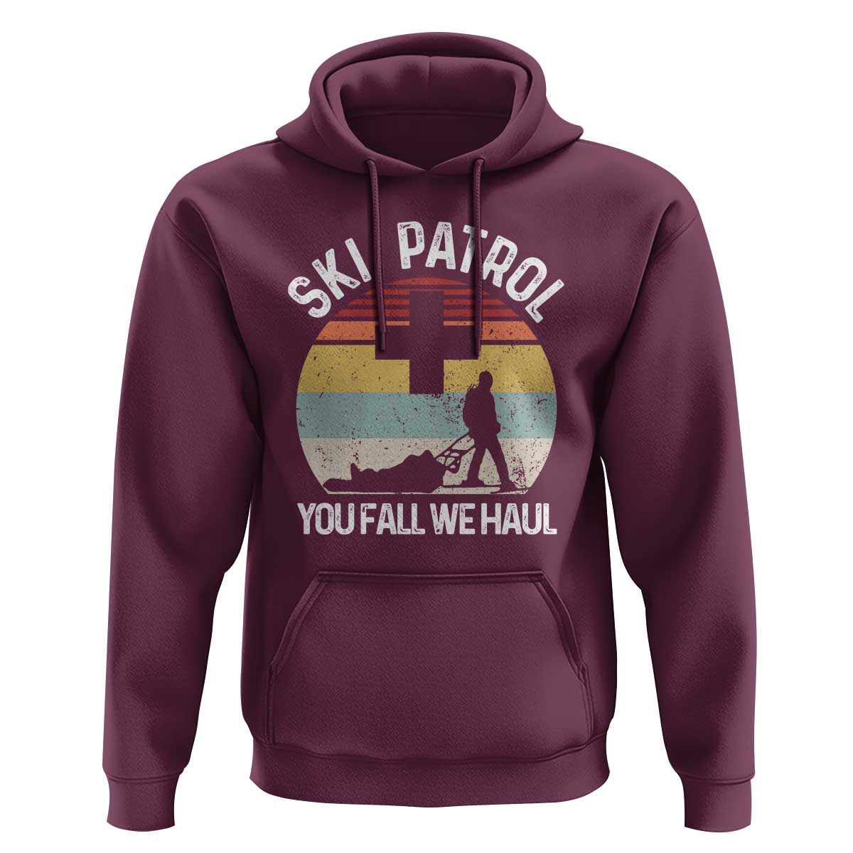 Ski Patrol You Fall We Haul Hoodie Funny Skiing Skier Winter Sport - Wonder Print Shop