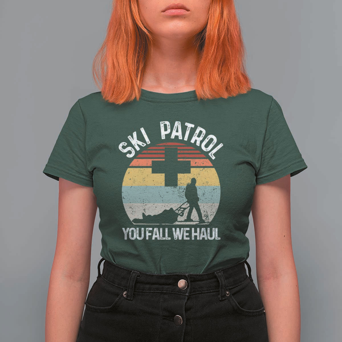 Ski Patrol You Fall We Haul T Shirt For Women Funny Skiing Skier Winter Sport - Wonder Print Shop
