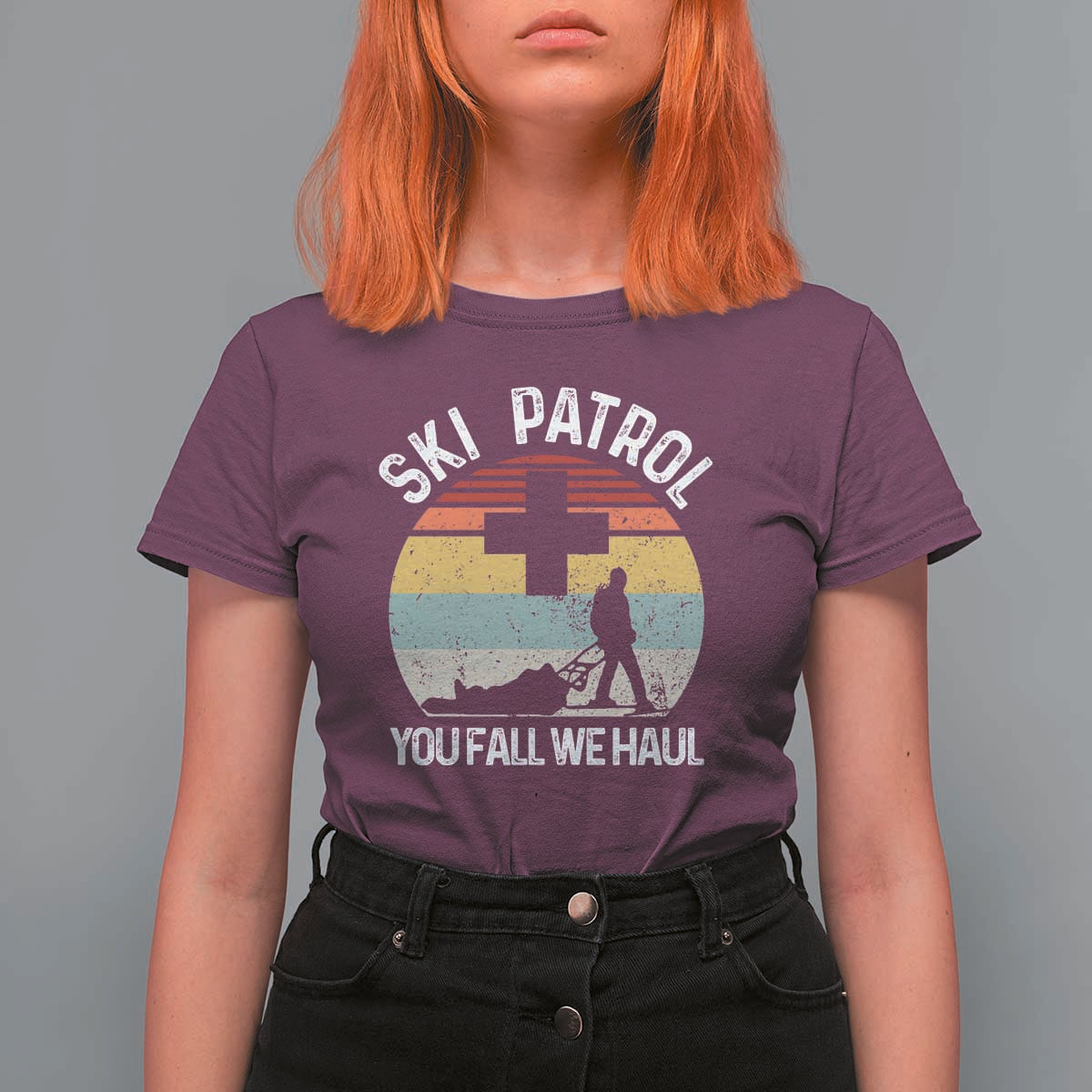 Ski Patrol You Fall We Haul T Shirt For Women Funny Skiing Skier Winter Sport - Wonder Print Shop