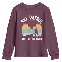 Ski Patrol You Fall We Haul Youth Sweatshirt Funny Skiing Skier Winter Sport - Wonder Print Shop