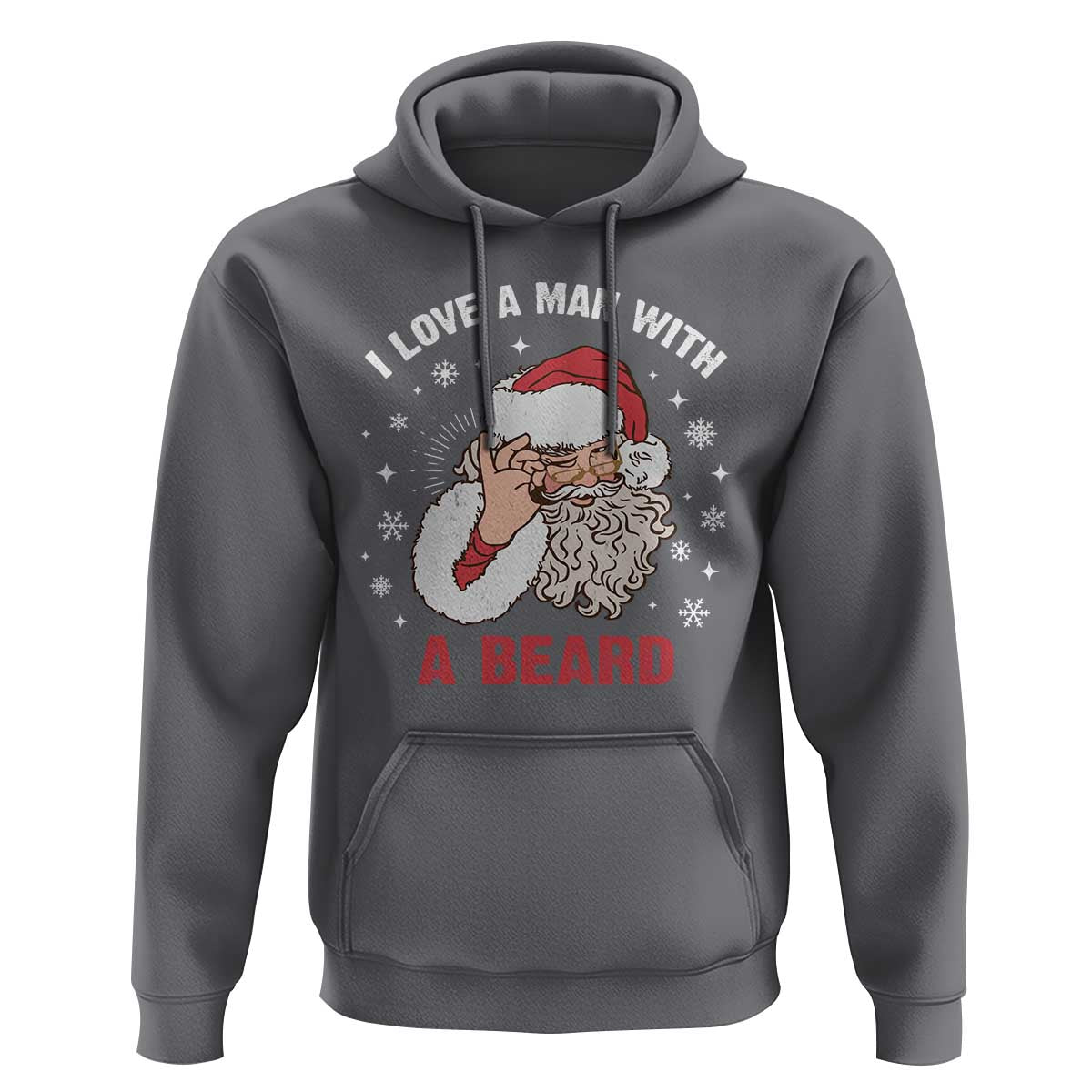 Funny Christmas Santa Hoodie I Love A Man With A Beard Snowflake