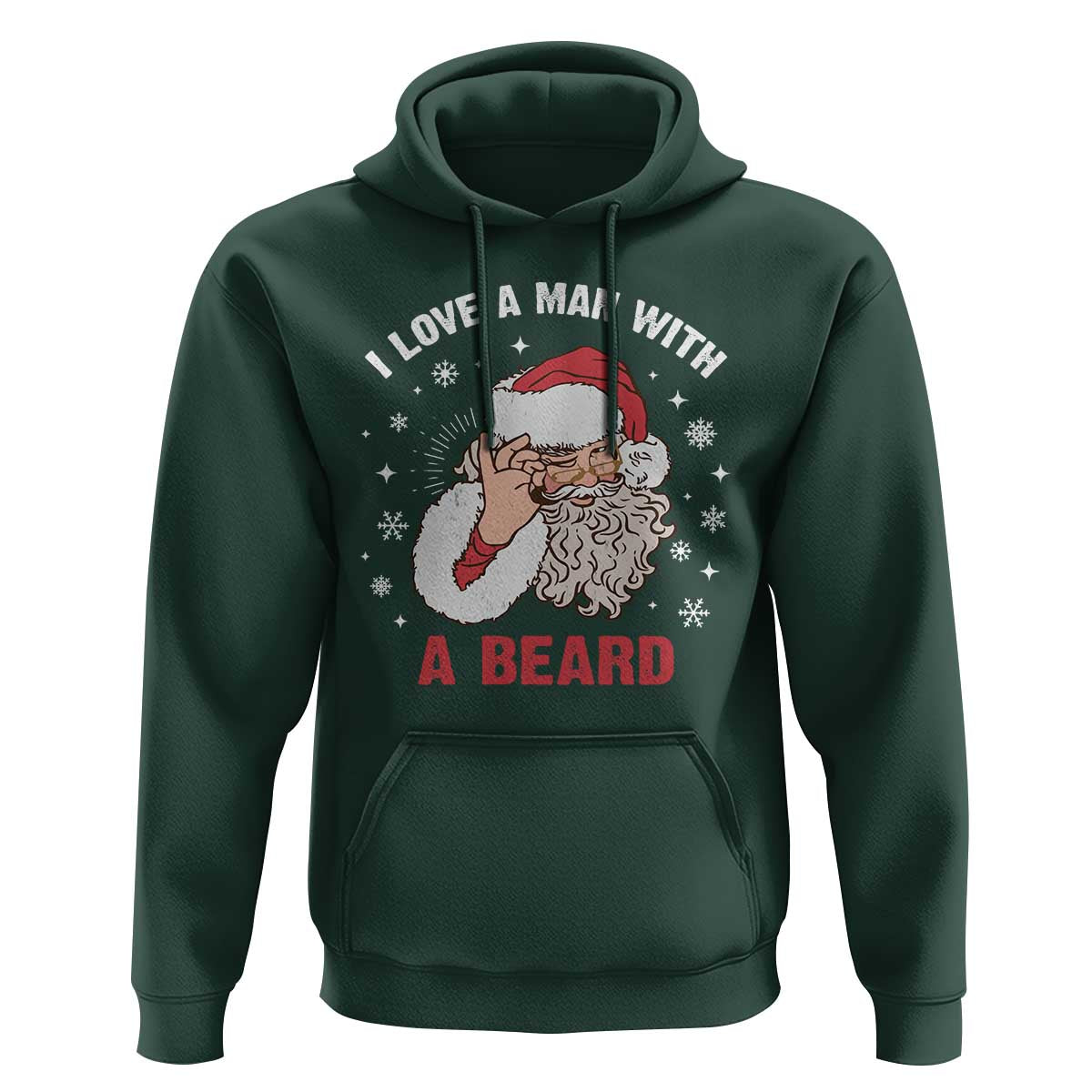 Funny Christmas Santa Hoodie I Love A Man With A Beard Snowflake
