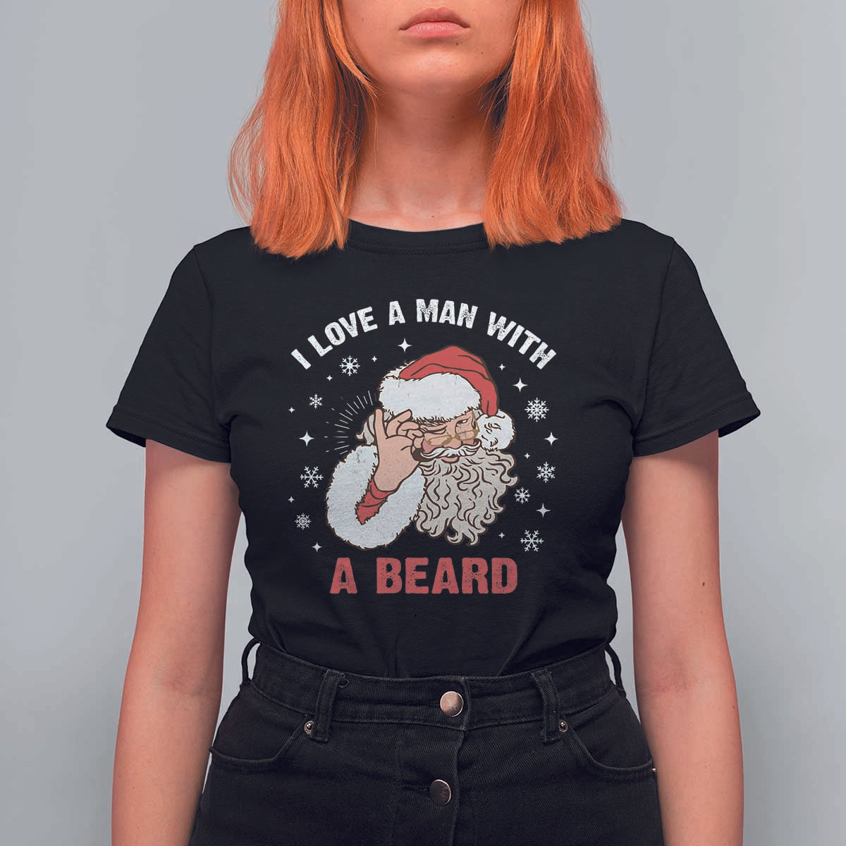 Funny Christmas Santa T Shirt For Women I Love A Man With A Beard Snowflake - Wonder Print Shop