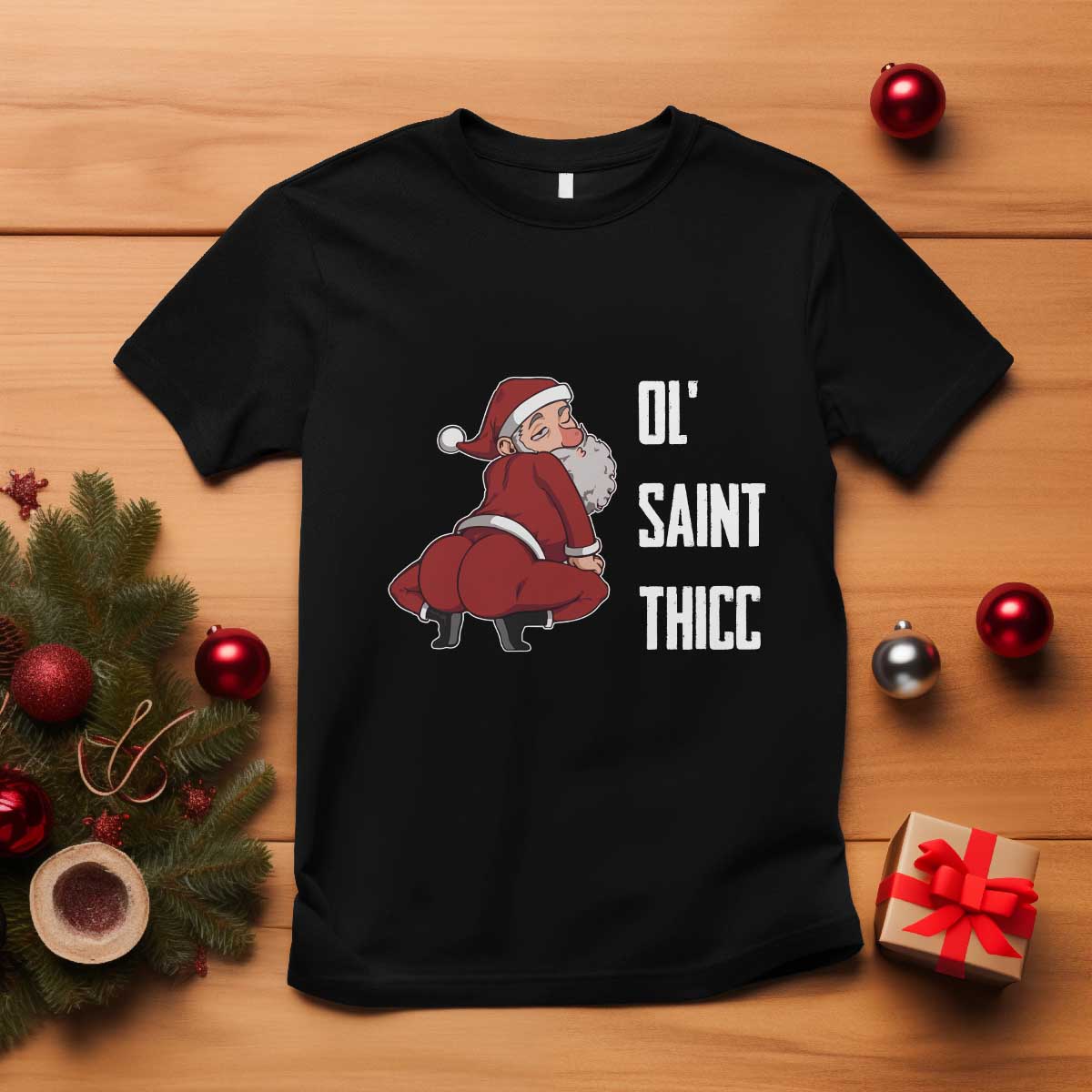 Funny Christmas Naughty Santa T Shirt Ol' Saint Thicc Kiss My Ass - Wonder Print Shop