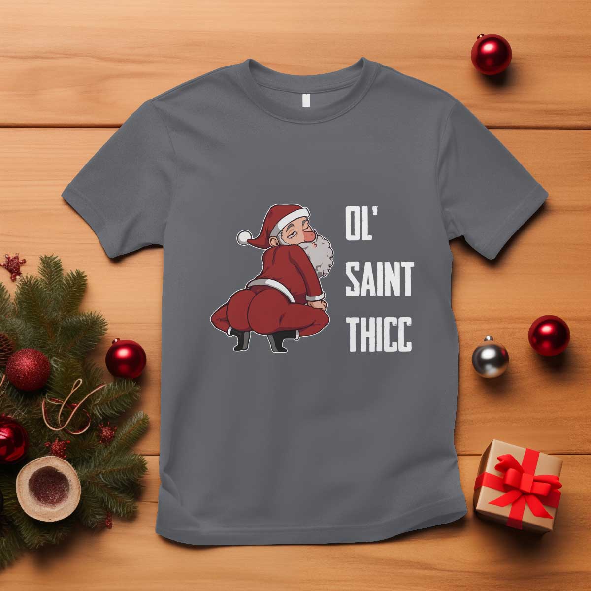 Funny Christmas Naughty Santa T Shirt Ol' Saint Thicc Kiss My Ass - Wonder Print Shop