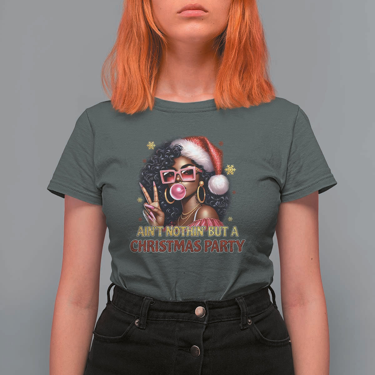 Funny African American Christmas T Shirt For Women Ain't Nothin' But A Christmas Party Black Melanin Santa Girl - Wonder Print Shop