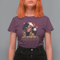 Funny African American Christmas T Shirt For Women Ain't Nothin' But A Christmas Party Black Melanin Santa Girl - Wonder Print Shop