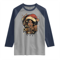 Funny African American Christmas Raglan Shirt Ain't Nothing But A Christmas Party Santa Black Melanin Girl - Wonder Print Shop