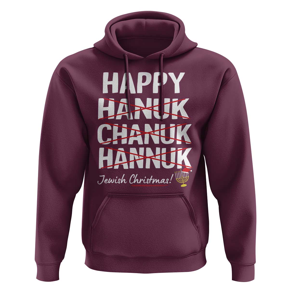 Funny Hanukkah Hoodie Happy Hanuk Chanuk Hannuk Jewish Christmas Menorah
